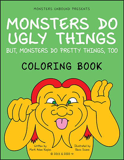 Monsters Do Ugly Things Coloring Book book cover